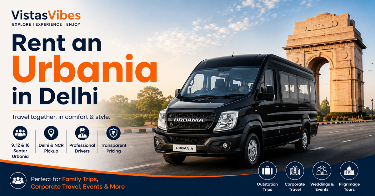 Rent an Urbania in Delhi: Travel with Comfort, Style, and Luxury